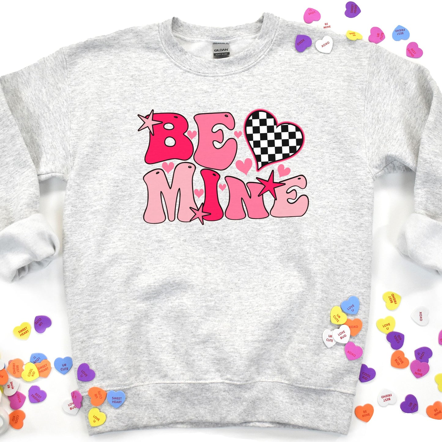 Be Mine Sweatshirt