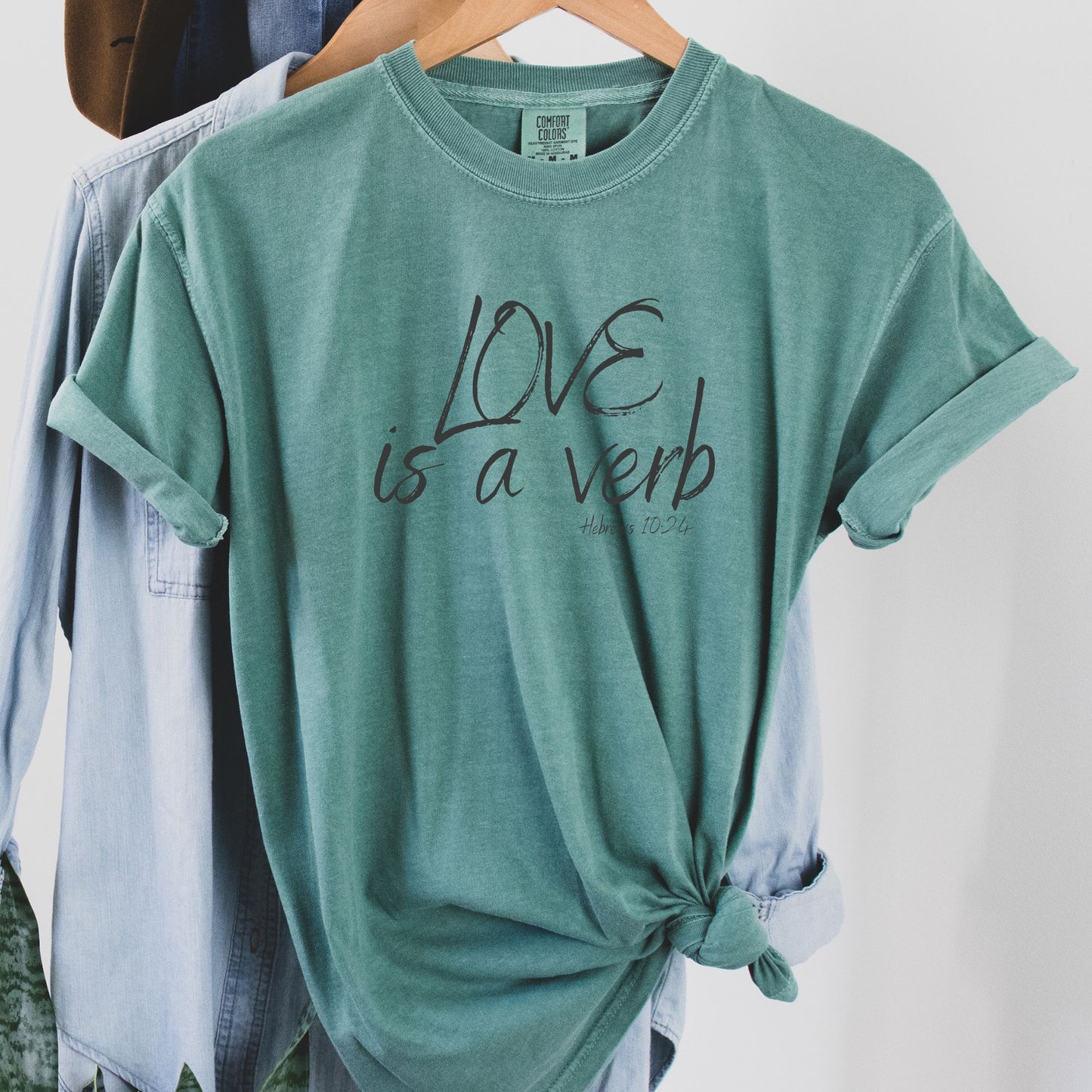 Love is a Verb T-shirt